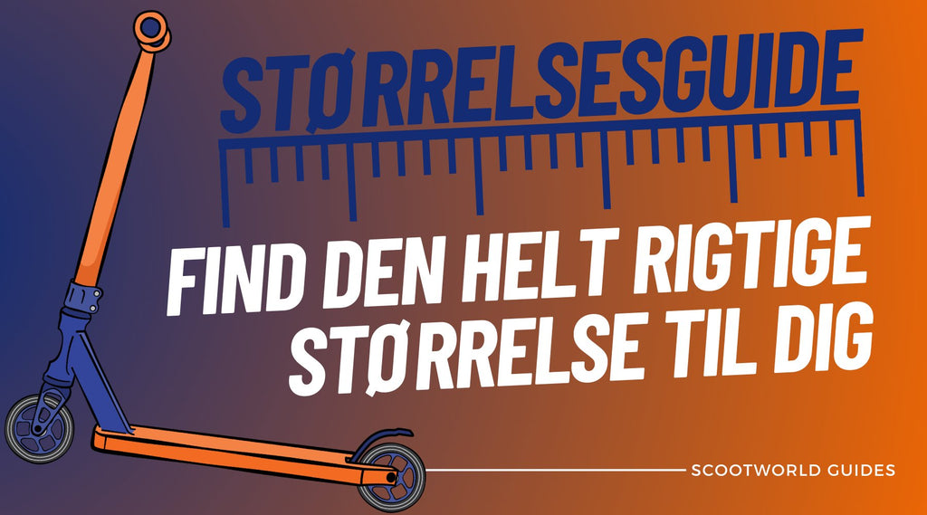 Løbehjul Størrelsesguide: Find den perfekte størrelse til dig - ScootWorld.dk